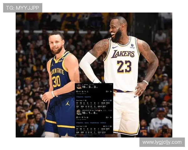 湖人勇士巅峰对决再掀NBA风暴詹姆斯库里引爆全场焦点