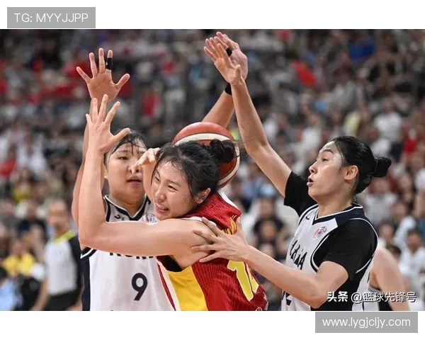 中国女篮亚锦赛对决日本队全力争胜展现实力与团队精神